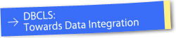 DBCLS: Towards Data Integration