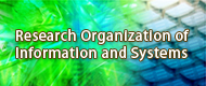 Research Organization of Information and Systems